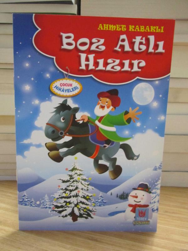 Ahmet Kabaklı'dan Çocuk Hikayeleri BOZ ATLI HIZIR