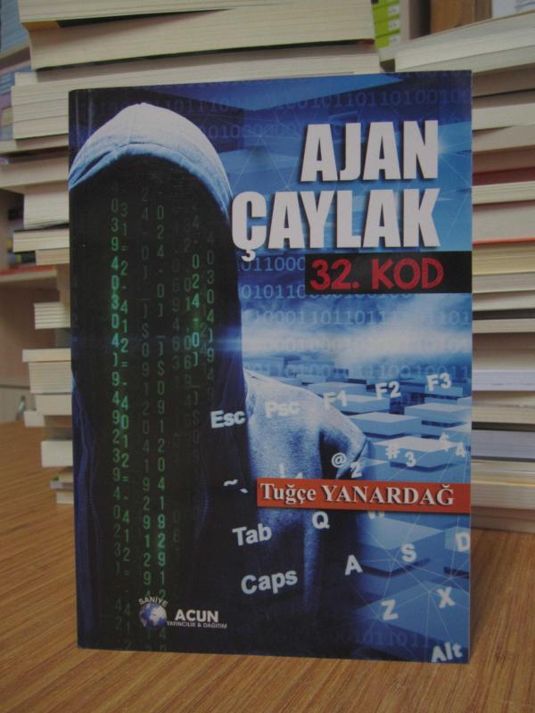Ajan Çaylak 32.Kod