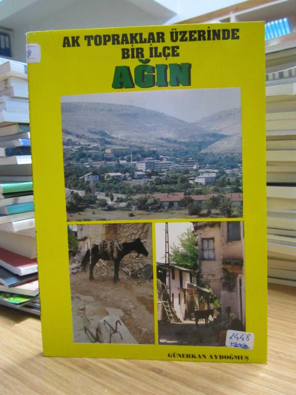 Ak Topraklar Üzerinde Bir İlçe AĞIN