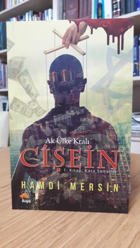 Ak Ülke Kralı Cişein - Hamdi Mersin [İmzalı]