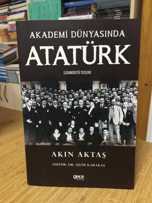Akademi Dünyasında Atatürk (Lisansüstü Tezler)