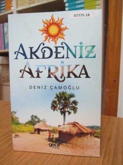 Akdeniz Afrika - Deniz Çamoğlu