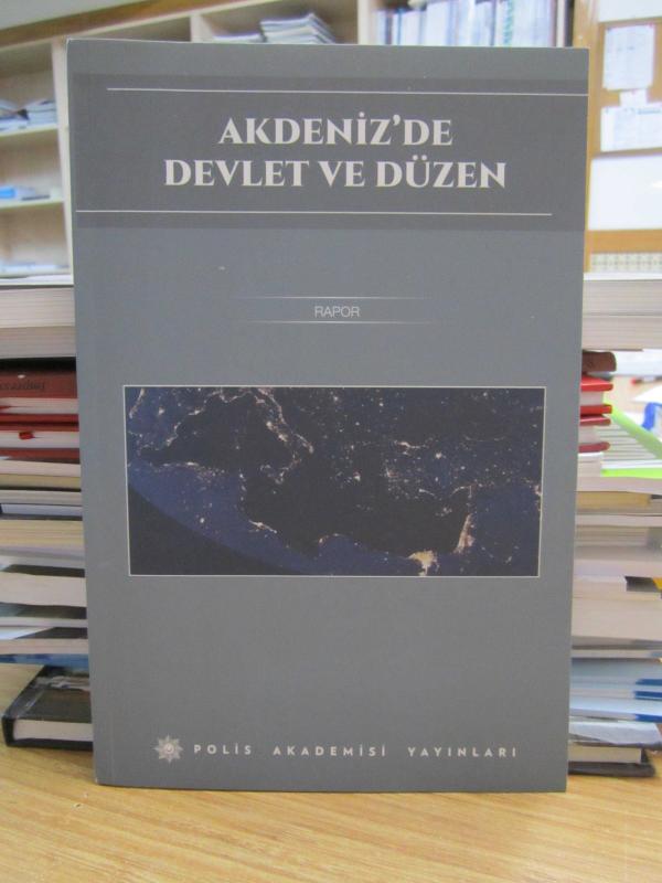 Akdeniz'de Devlet ve Düzen (Rapor)