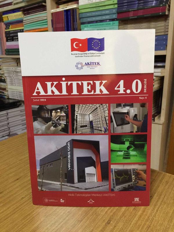 AKİTEK 4.0 DERGİSİ - SAYI 4 - ŞUBAT 2024 / T.C. Sanayi ve Teknoloji Bakanlığı Akıllı Teknolojiler Merkezi