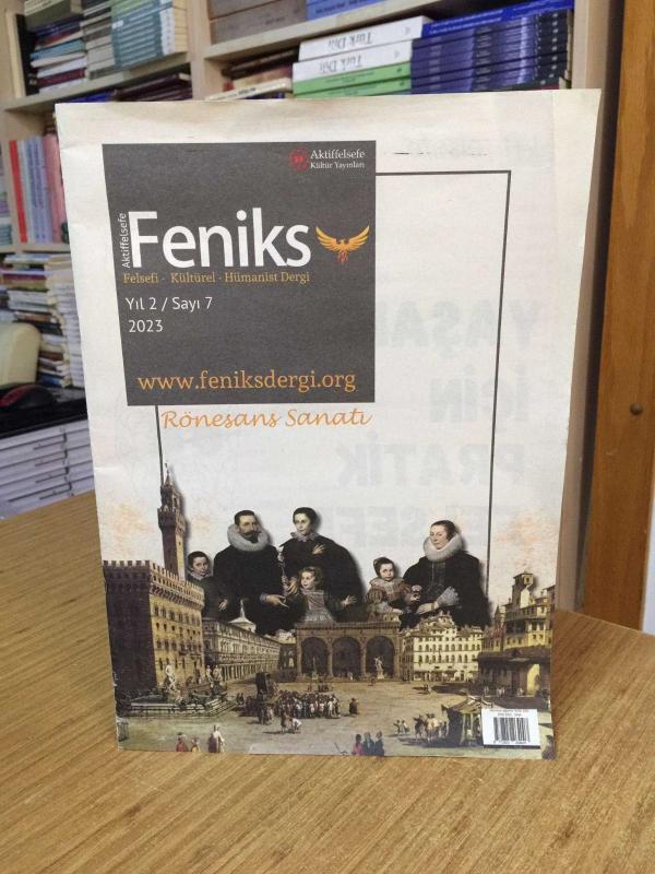 Aktiffelsefe FENİKS Dergi - Sayı 7 - Yıl 2023