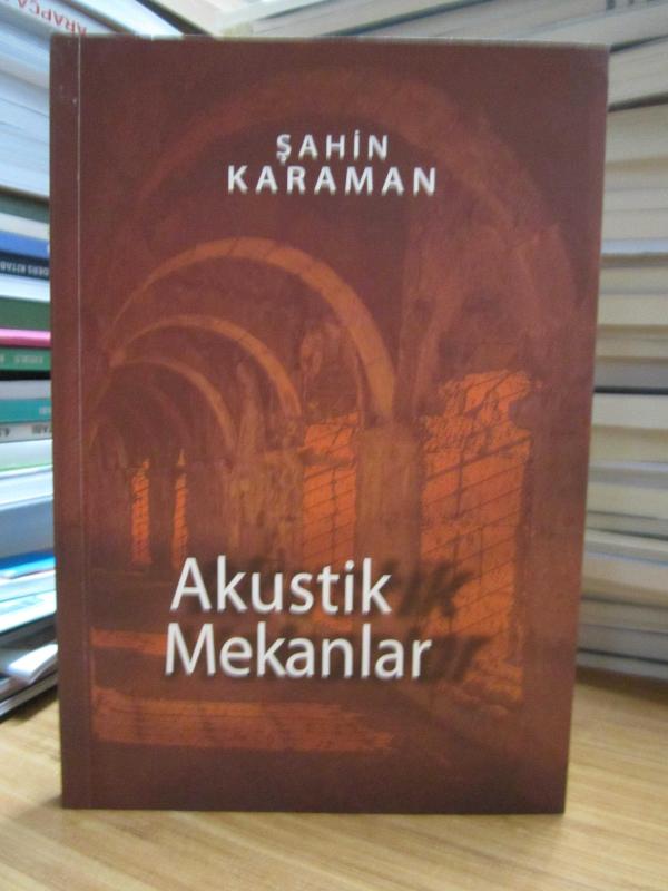 Akustik Mekanlar - Şahin Karaman