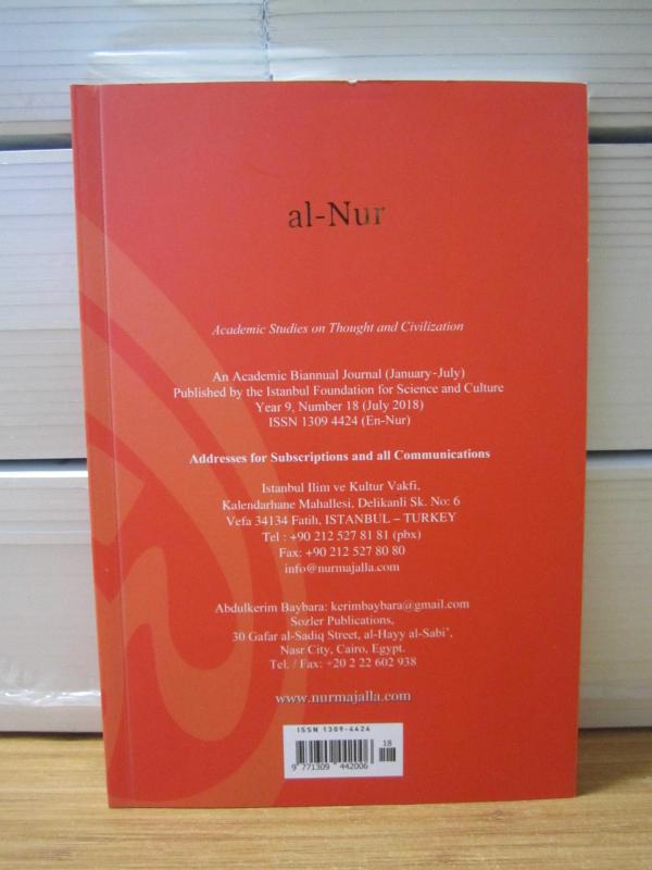 AL-NUR Academic Studies on Thought and Civilization - Number 18 - July 2018 - Istanbul Foundation for Science and Culture