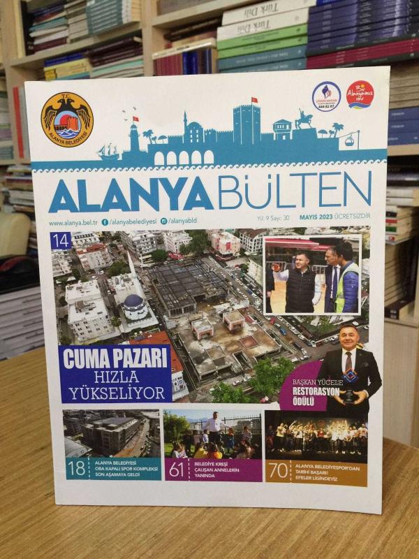 ALANYA BÜLTEN - Sayı 30 - Mayıs 2023 / Alanya Belediyesi