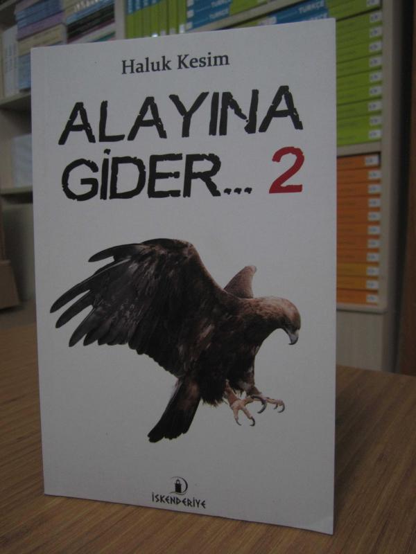 Alayına Gider 2