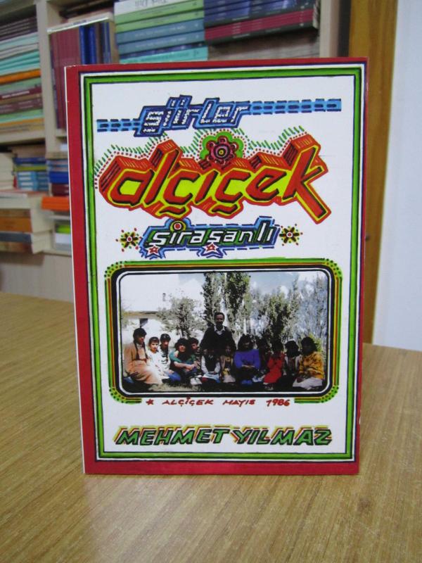 Alçiçek Şiraşanlı (Tıpkıbasım) - Mehmet Yılmaz