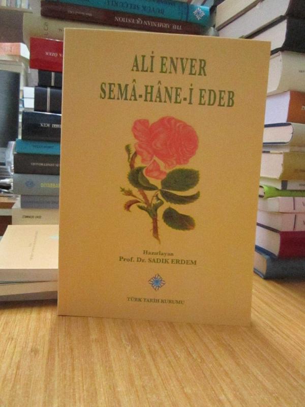 ALİ ENVER - SEMA-HANE-İ EDEB (Mevlevi Şairler) [İçinde CD'si mevcut]