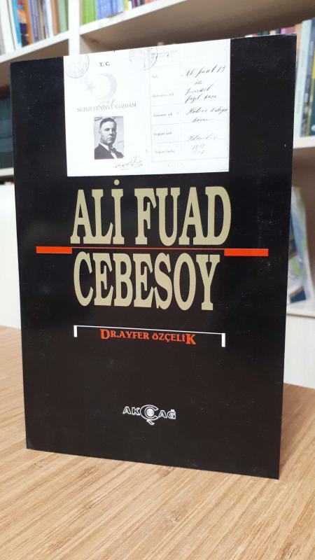 Ali Fuad Cebesoy (1882 - 10 Ocak 1968)