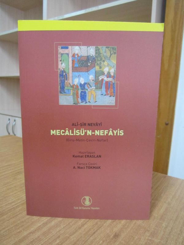 Ali-Şir Nevayi - Mecalisü'n-Nefayis 1-2 (Giriş-Metin-Çeviri-Notlar) [Birleştirilmiş 2.Baskı]