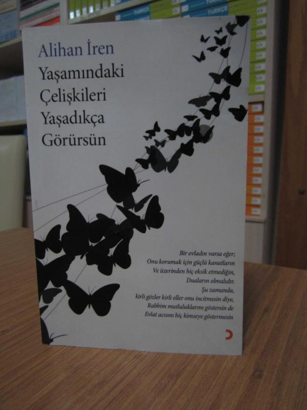 Alihan İren - Yaşamındaki Çelişkileri Yaşadıkça Görürsün