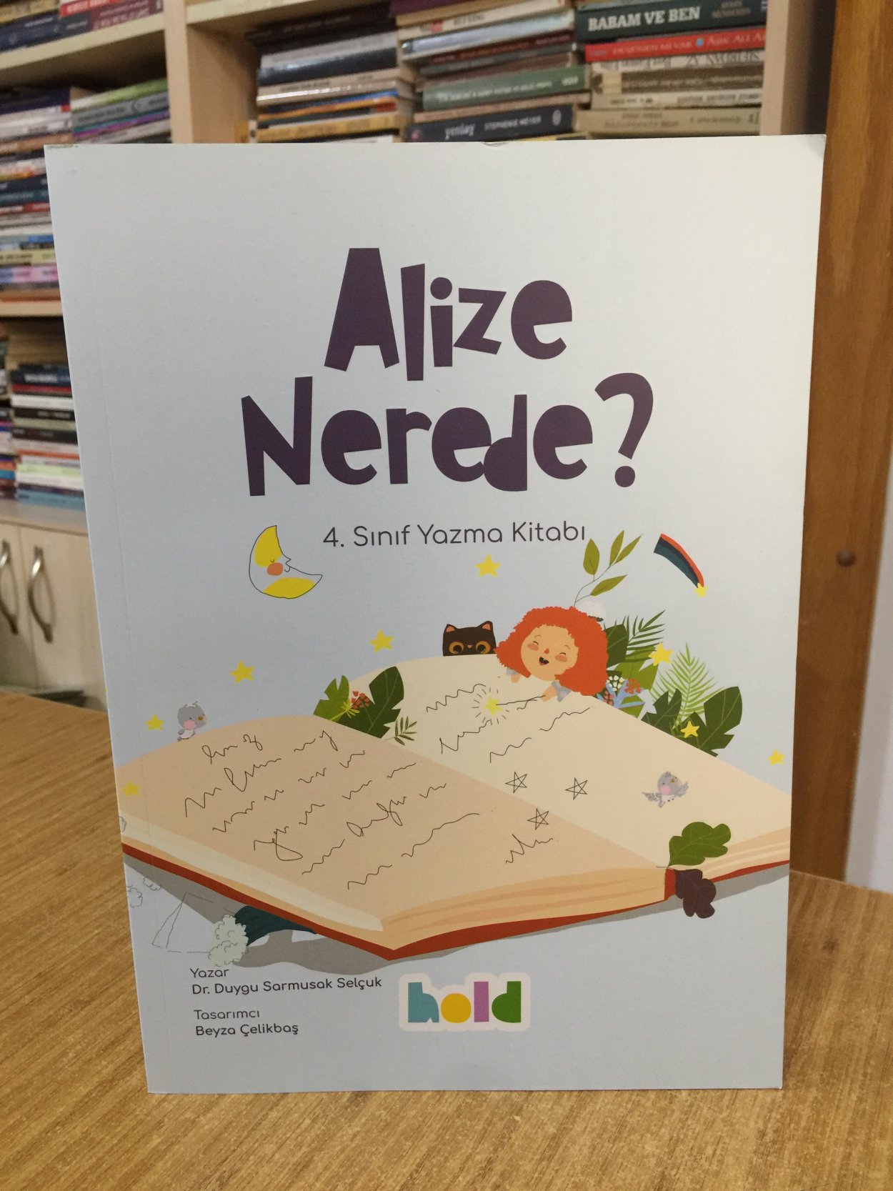 Alize Nerede? 4. Sınıf Yazma Kitabı HOLD Yayınları