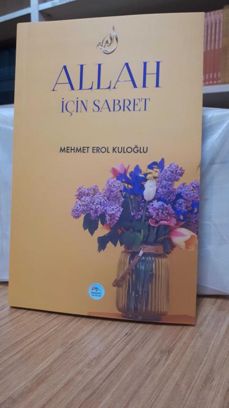 Allah İçin Sabret