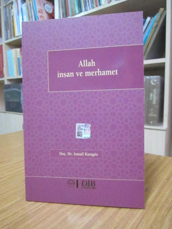 Allah İnsan ve Merhamet