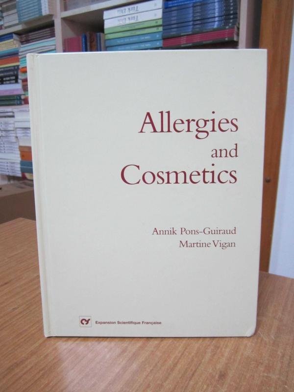 Allergies and Cosmetics - Annik Pons-Guiraud & Martine Vigan