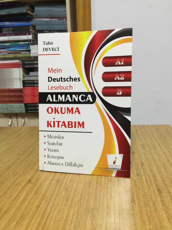 Almanca Okuma Kitabım A1- A2-B Seviyesi Pelikan Yayınevi