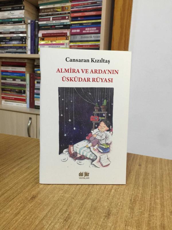 Almira ve Arda'nın Üsküdar Rüyası - Cansaran Kızıltaş
