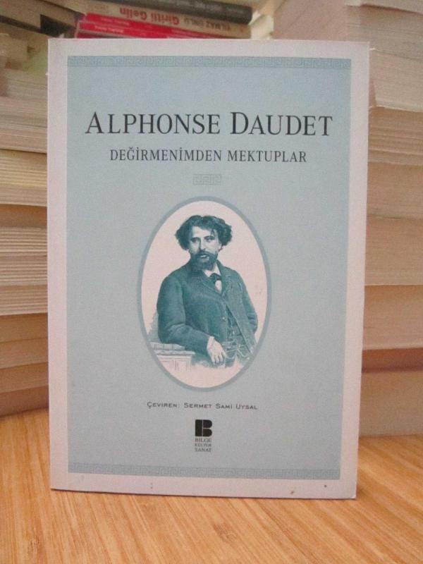 Alphonse Daudet - Değirmenimden Mektuplar