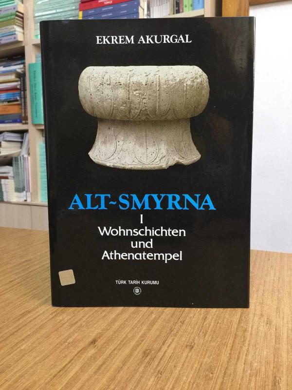 Alt-Smyrna Wohnschichten und Athenatempel
