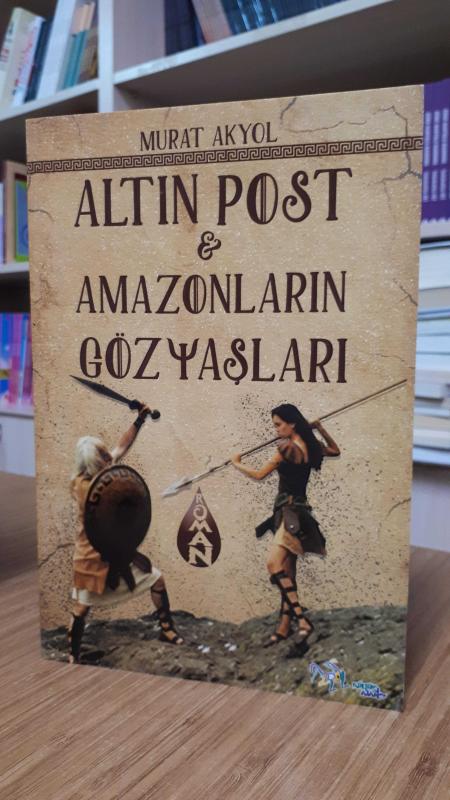 Altın Post  Amazonların Gözyaşları