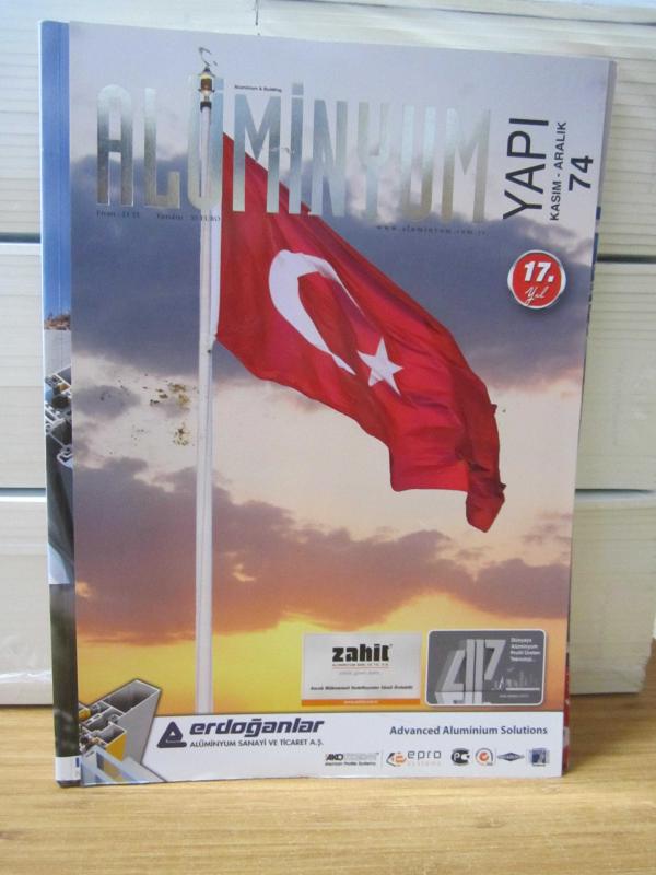 ALÜMİNYUM YAPI DERGİSİ - Sayı 74 - Kasım - Aralık 2016