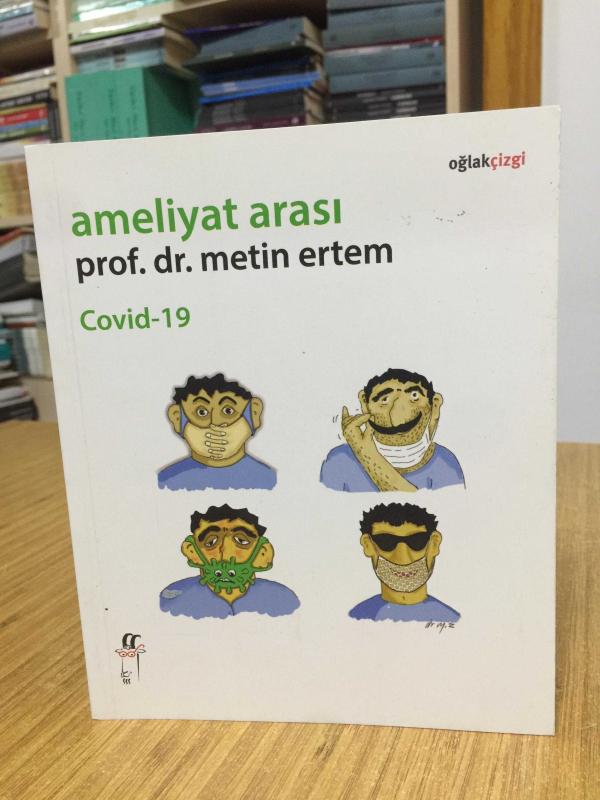 Ameliyat Arası Covid-19 - Prof. Dr. Metin Ertem