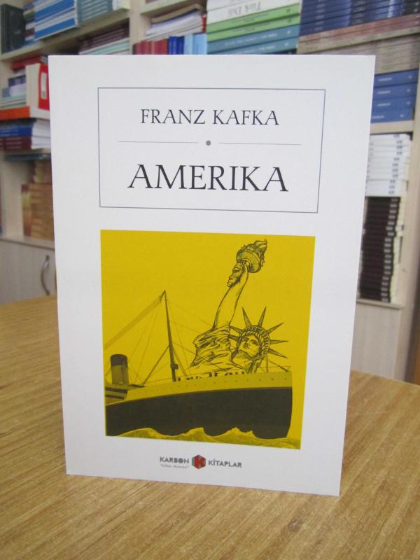 Amerika - Franz Kafka (Almanca)