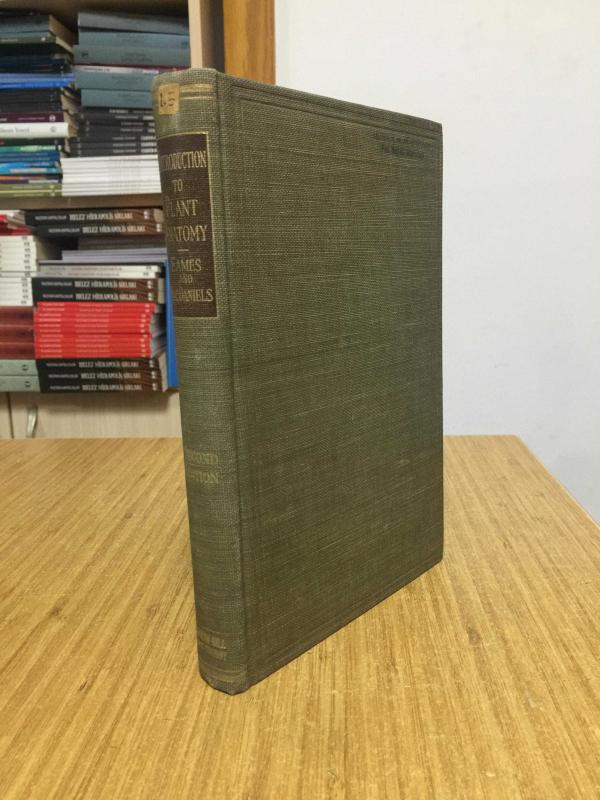 An Introduction to Plant Anatomy by Arthur J. Eames (Second Edition)