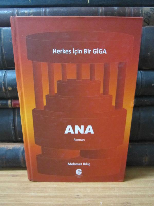 Ana Herkes İçin Bir Giga - Ciltli