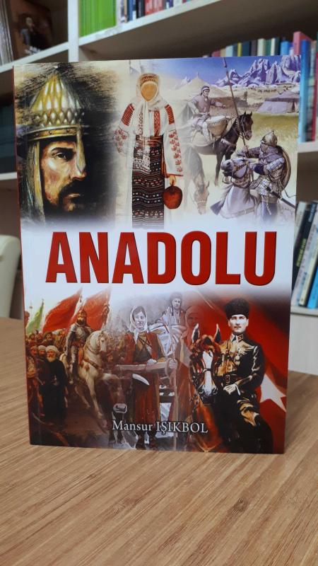 Anadolu - Mansur Işıkbol