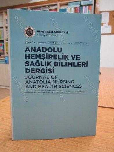 Anadolu Hemşirelik ve Sağlık Bilimleri Dergisi - Cilt 23 Sayı 1 - Ocak Mart 2020 - Atatürk Üniversitesi Sağlık Bilimleri Fakültesi