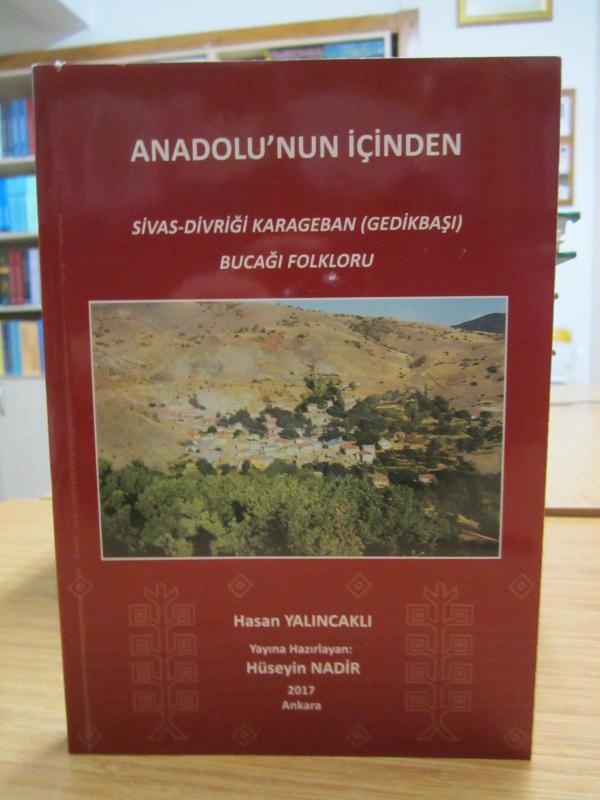 Anadolu'nun İçinden Sivas Divriği Karageban (Gedikbaşı) Bucağı Folkloru