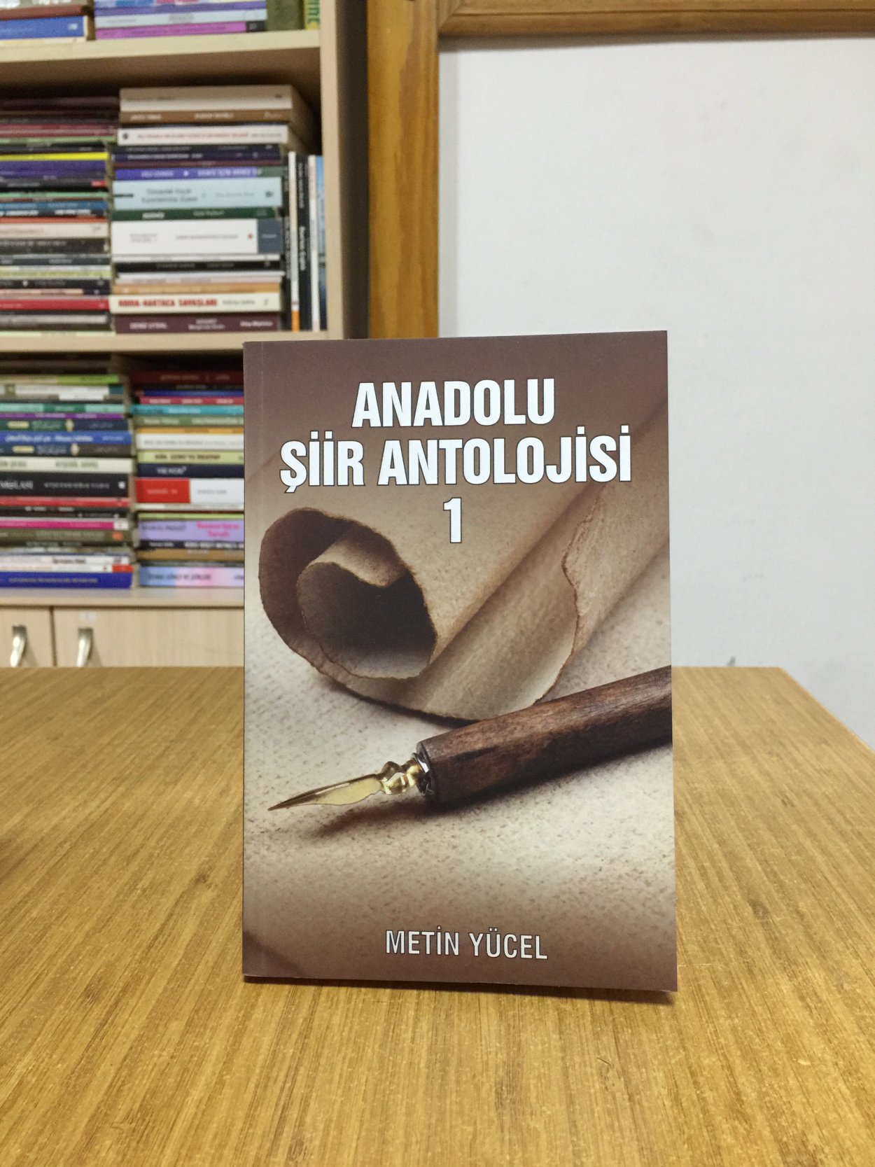 Anadolu Şiir Antolojisi 1 - Metin Yücel