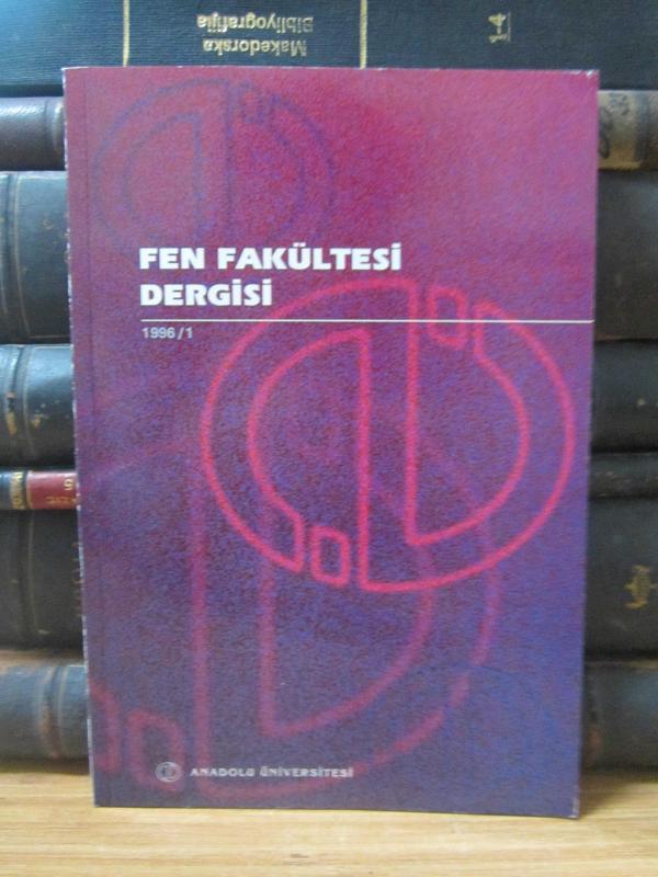 Anadolu Üniversitesi Fen Fakültesi Dergisi - Sayı 1 - Yıl 1996