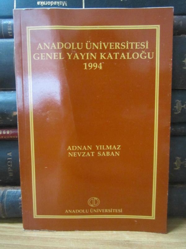 Anadolu Üniversitesi Genel Yayın Katoluğu 1994