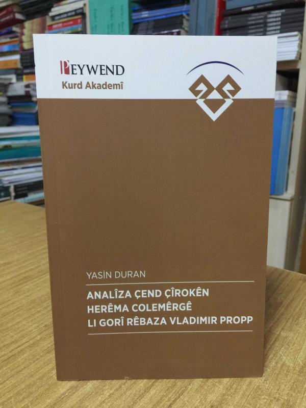 Analîza Çend Çîrokên Herêma Colemêrgê Li Gorî Bêbaza Vladimir Propp
