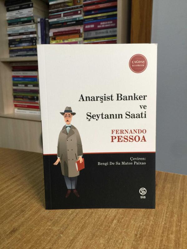 Anarşist Banker ve Şeytanın Saati - Fernando Pessoa