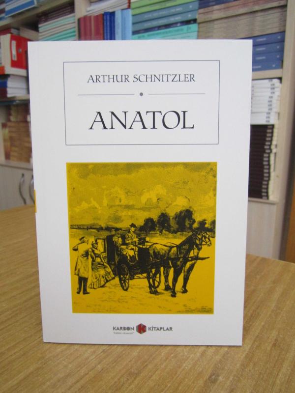 Anatol - Arthur Schnitzler