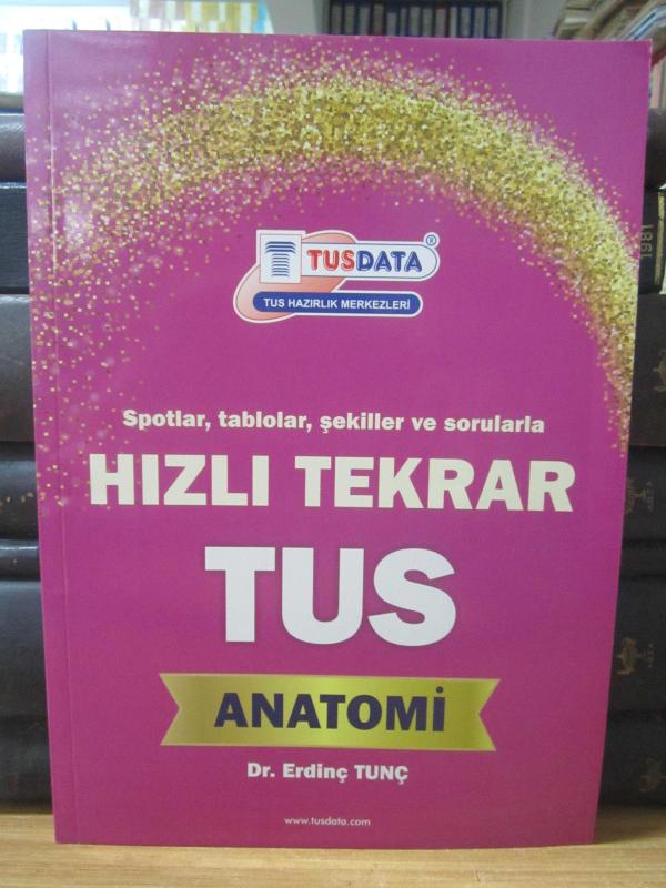 Anatomi Yıl 5 - Hızlı Tekrar TUS - Spotlar Tablolar Şekiller ve Sorularla