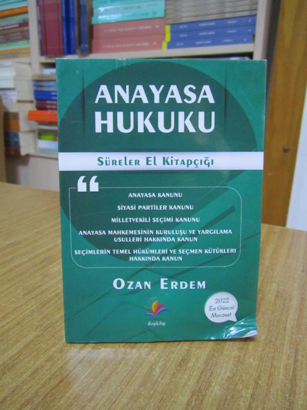 Anayasa Hukuku Süreler El Kitapçığı - Ozan Erdem