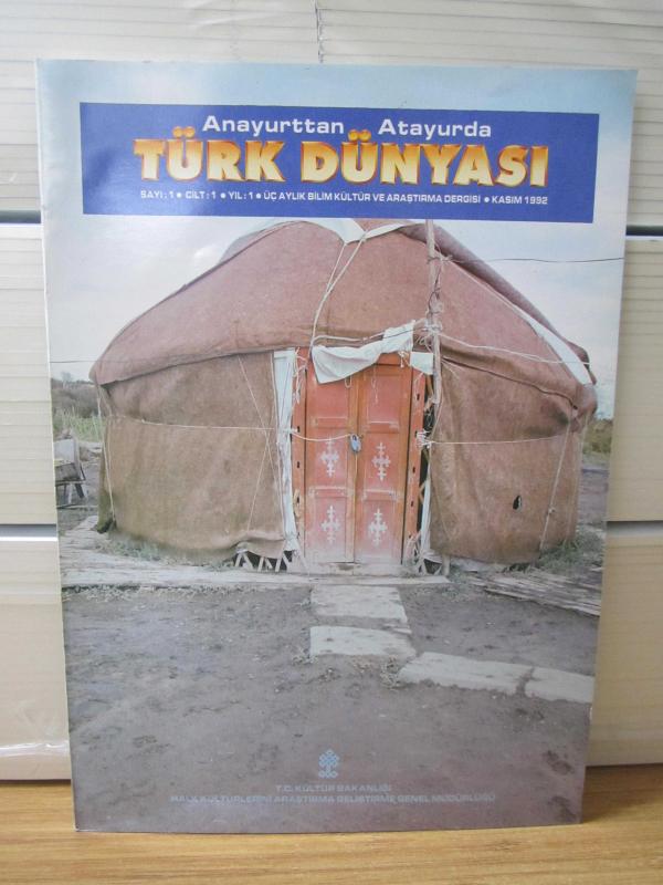 Anayurttan Atayurda TÜRK DÜNYASI Dergisi - Cilt 2 Sayı 6 - Haziran 1994
