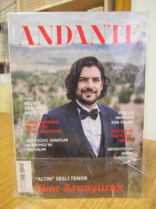 ANDANTE Türkiye'nin Klasik Müzik Dergisi - Şubat 2020 - Yıl 17 - Sayı 160 [ Altın Sesli Tenor İlker Arcayürek ]