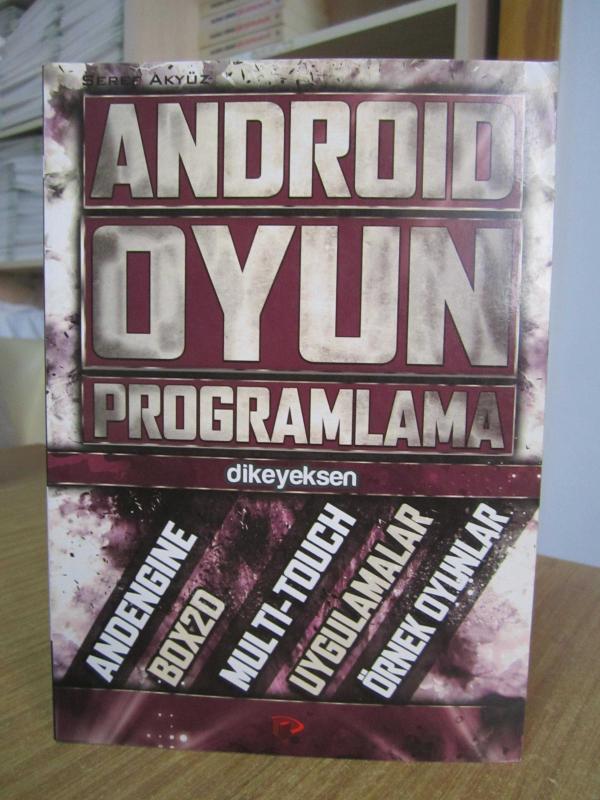 ANDROID Oyun Programlama - Şeref Akyüz / DİKEYEKSEN