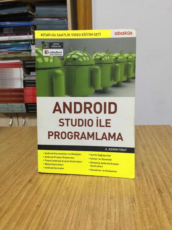 Android Studio ile Programlama - A. Kerim Fırat