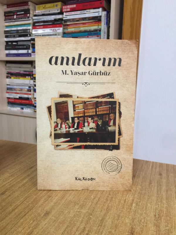 Anılarım - M. Yaşar Gürbüz