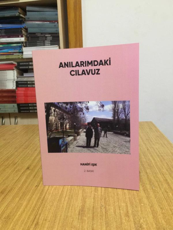 Anılarımdaki Cılavuz - Hanifi Işık