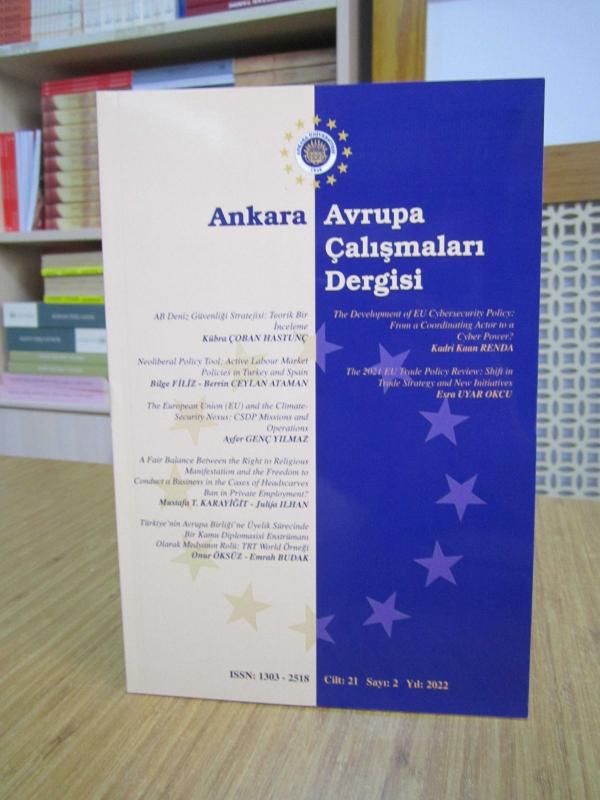 Ankara Avrupa Çalışmaları Dergisi - Cilt 21 Sayı 2 - Yıl 2022